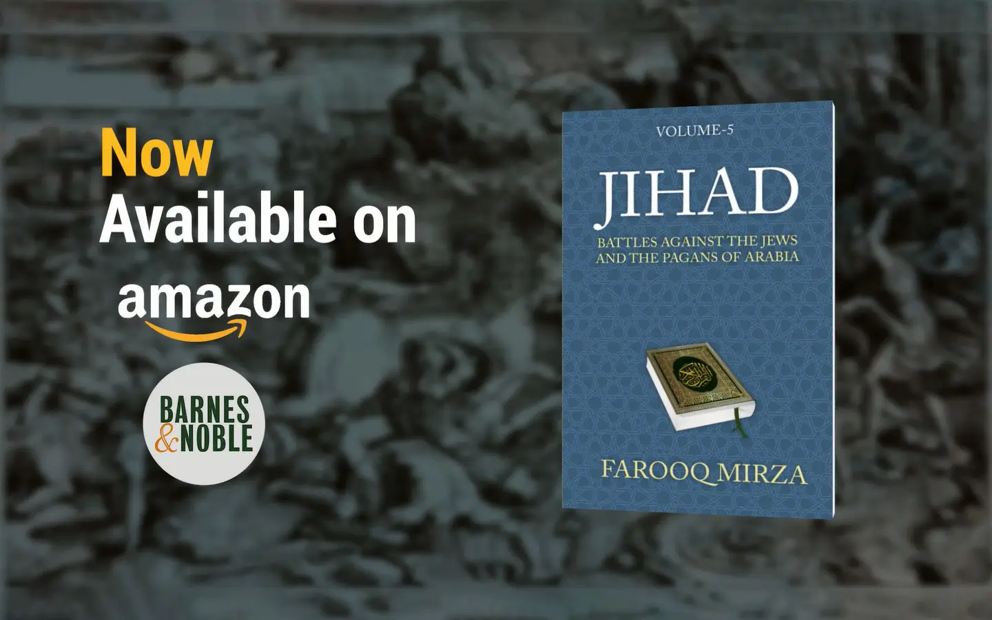 Jihad: Battles Against the Jews and the Pagans of Arabia (The Quran: In easy-to-understand format.)